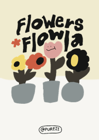 flowers *flowla