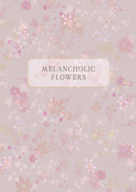 Melancholic Flowers 20