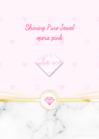 Shining Pure Jewel opera pink