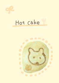 Hot cake -くま-