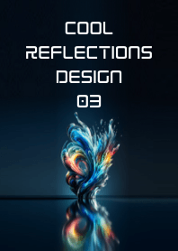 Cool Reflections Design 03