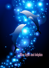 Blue light and dolphin..26