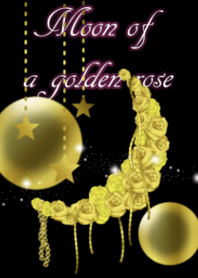 Moon of a golden rose