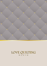 LOVE QUILTING -dusky gray- 6