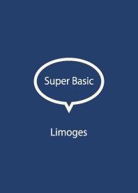 Super Basic Limoges