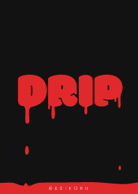 Drip Dark Red