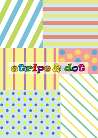 stripe & dot (ストライプとドット柄)