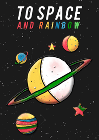 To Space And Rainbow