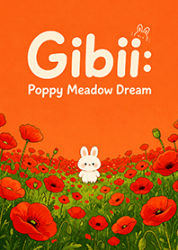 Gibii: Poppy Meadow Dream