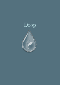 drop of water....3