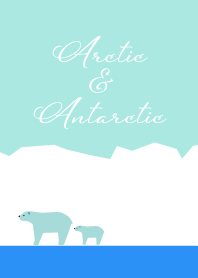 Arctic and Antarctic !