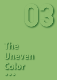 TheUnevenColor03