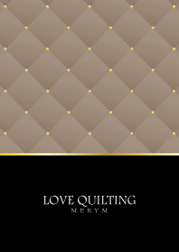 LOVE QUILTING -chic beige- 6