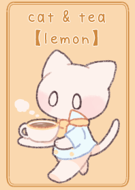 cat and tea [lemon]