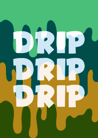 DRIP DRIP DRIP THEME 94