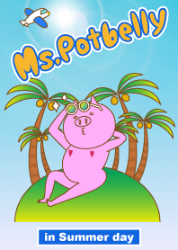 Ms. Potbelly -in Summer day