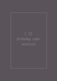 birthday color - January 13