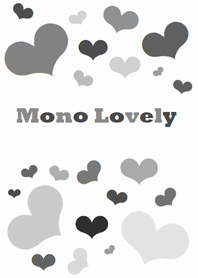 MONO LOVELY