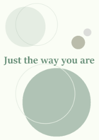 Just the way you are(JP)
