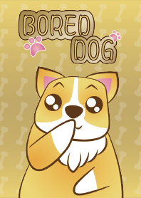 Bored Dog
