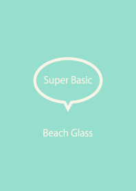 Super Basic Beach Glass