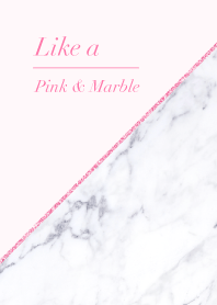 Like a - Pink & Marble *Happiness