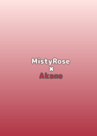 MistyRose×Akane.TKC