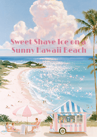 Sweet Shave Ice on a Sunny Hawaii Beach