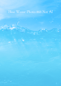 Blue Water Photo 263 Not AI