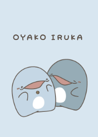 OYAKOIRUKA Always there.