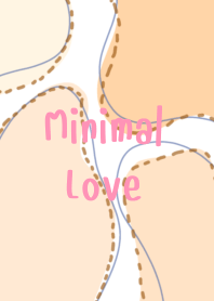 Minimal Love