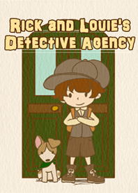 Rick and Louie's Detective Agency