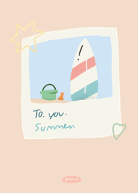 to. you summer