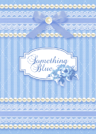 Something Blue...