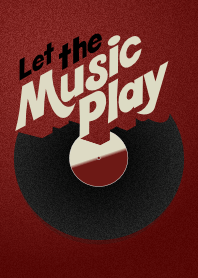 Let the Music play