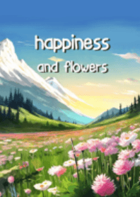 happiness and flowers