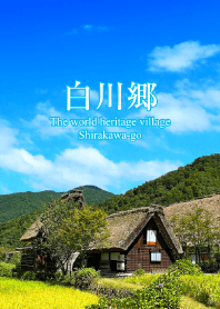 The world heritage village, Shirakawago4