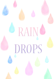RAIN DROPS