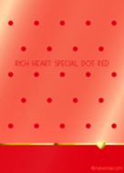 RICH HEART SPECIAL DOT RED
