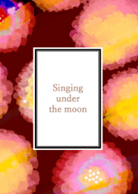 Singing under the moon 06