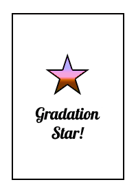 GRADATION STAR! THEME 142