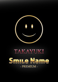 Smile Name Premium TAKAYUKI