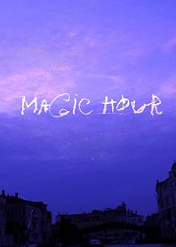 . Magic hour .