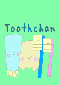 Toothchan