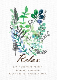 Relax plant