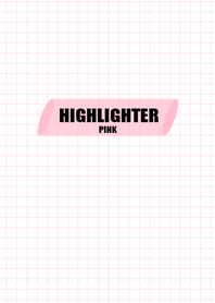 HIGHLIGHTER (PINK ver)