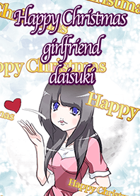Happy Christmas girlfriend daisuki