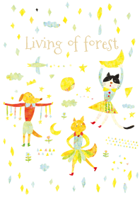 Living of forest