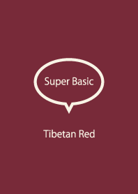 Super Basic Tibetan Red