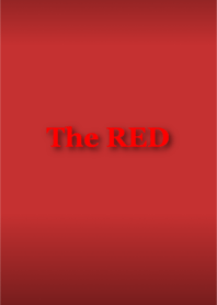 [ The RED ]
